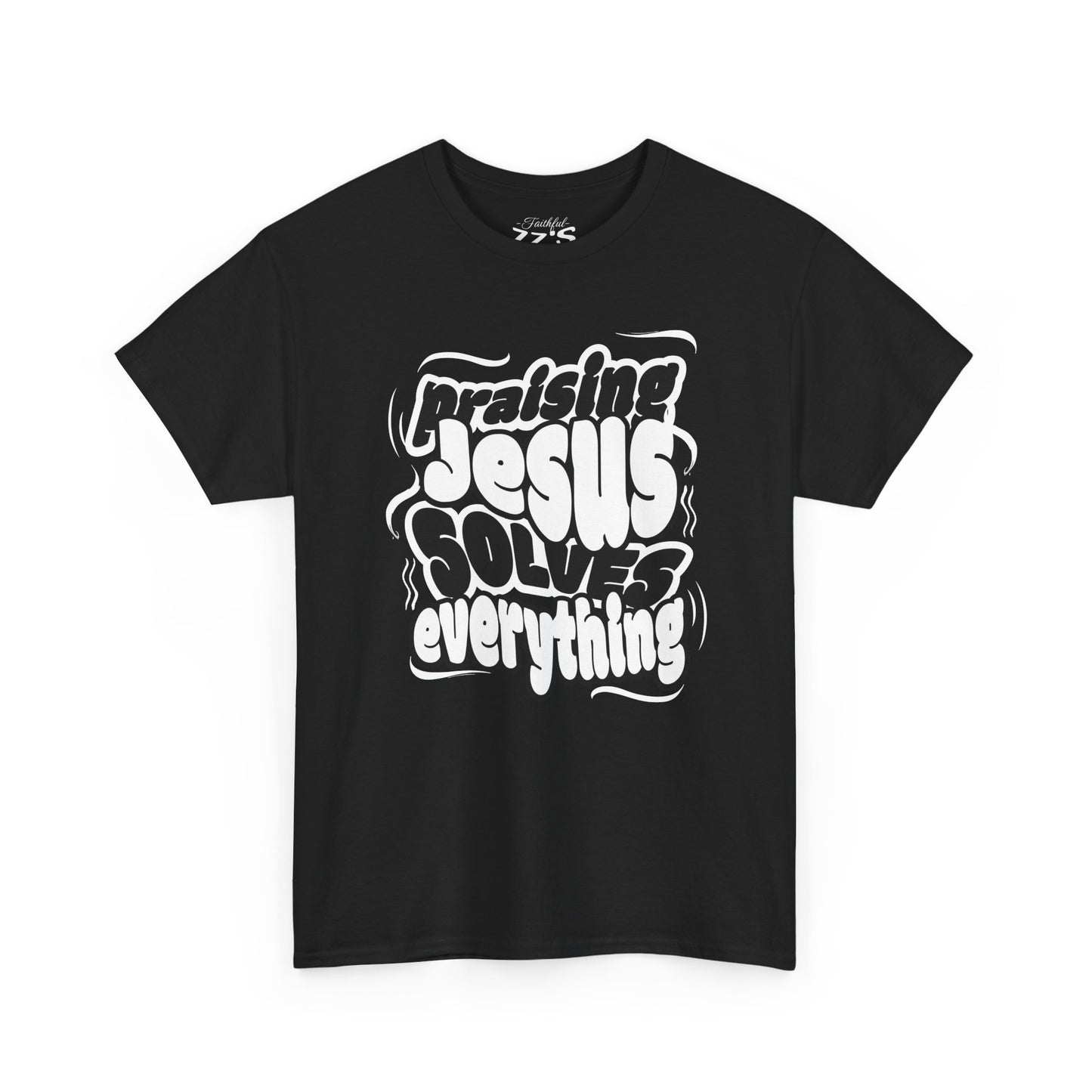 Christian Tee - Praising Jesus Solves Everything Tshirt