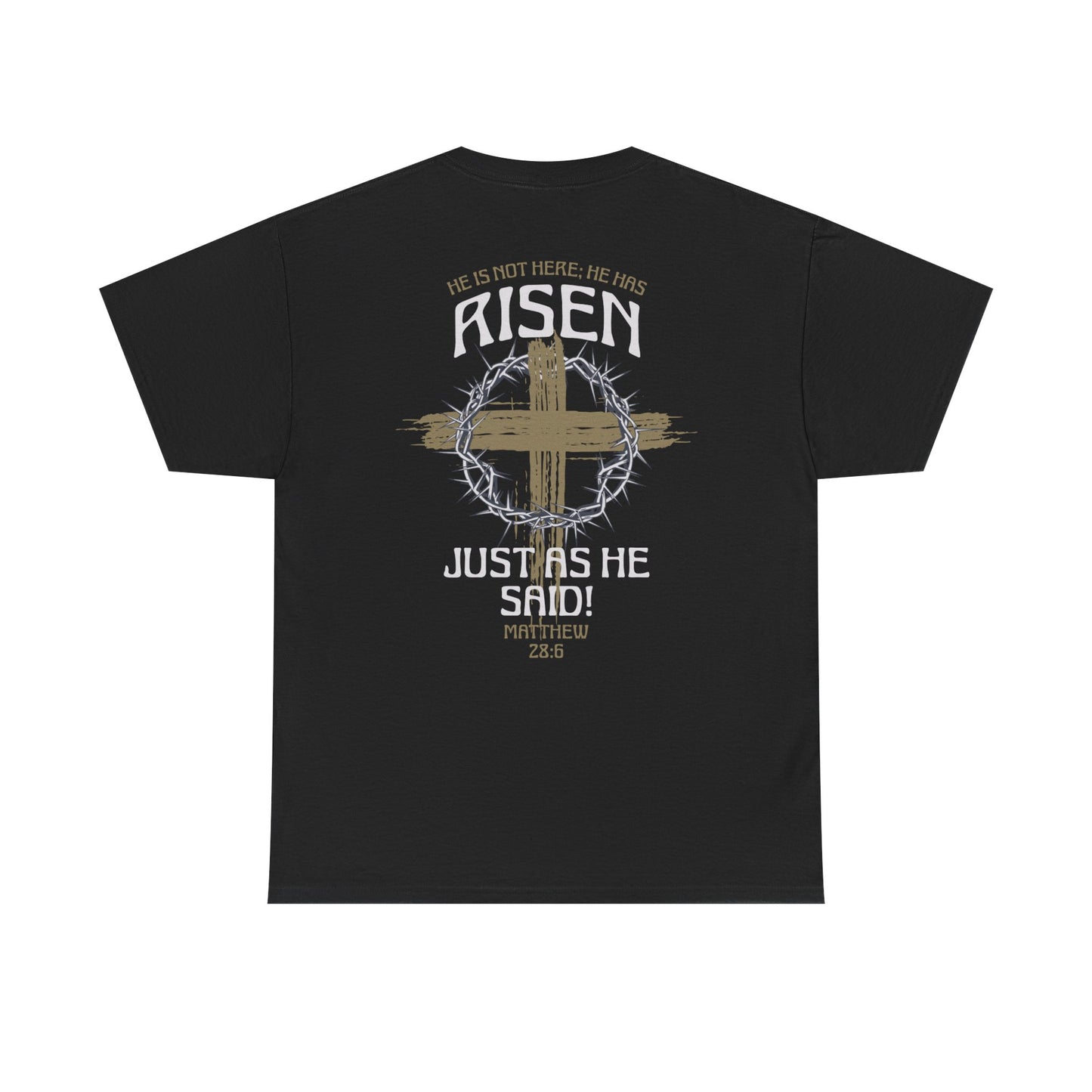 He Is Risen Tee