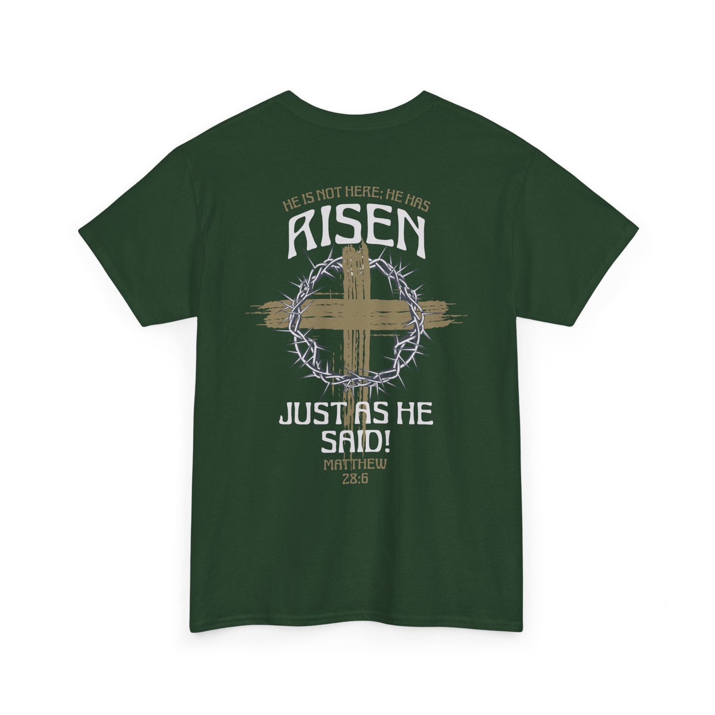 He Is Risen Tee
