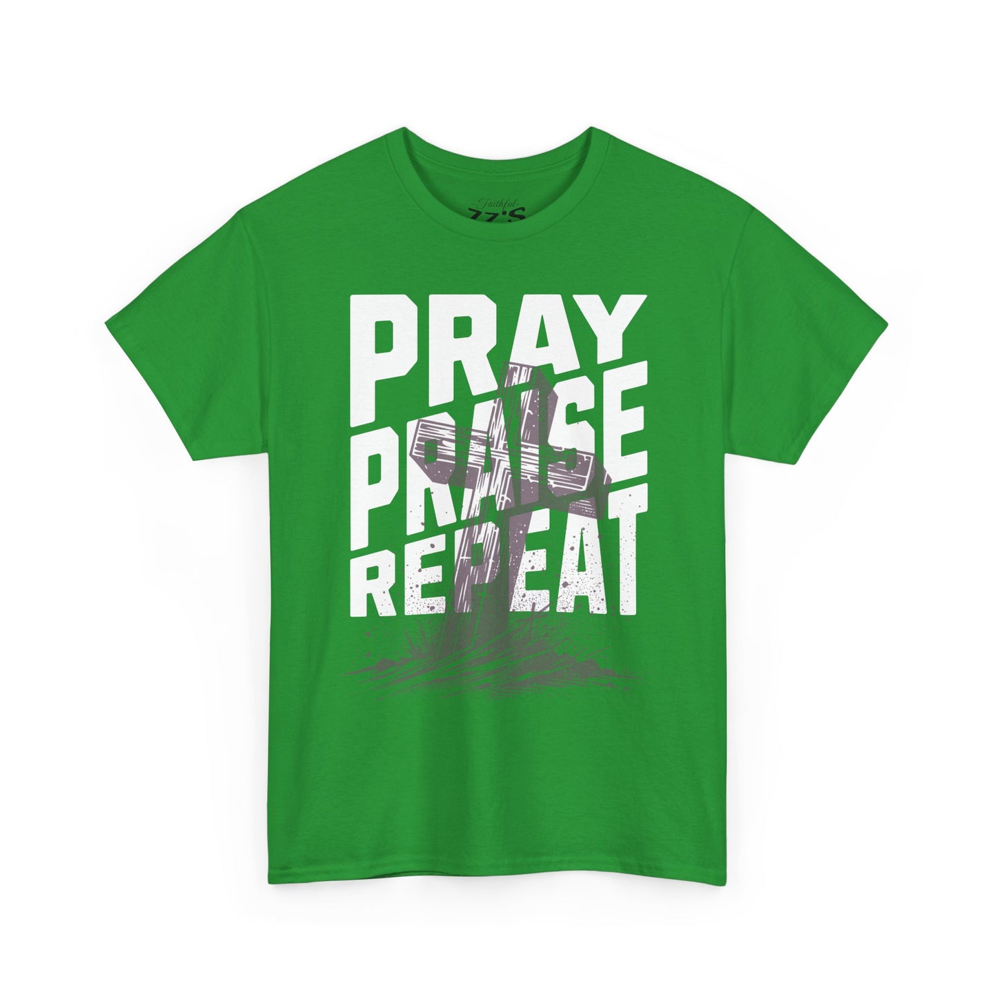 Pray, Praise, Repeat Tee