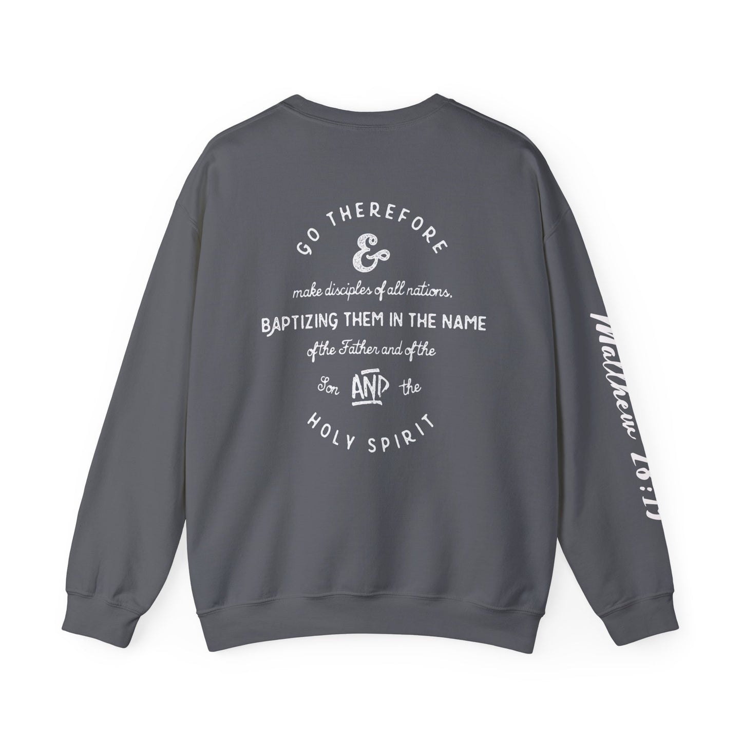 Faith Cross Crewneck Sweatshirt — "Matthewn28:19" Baptism Verse Christian Pullover