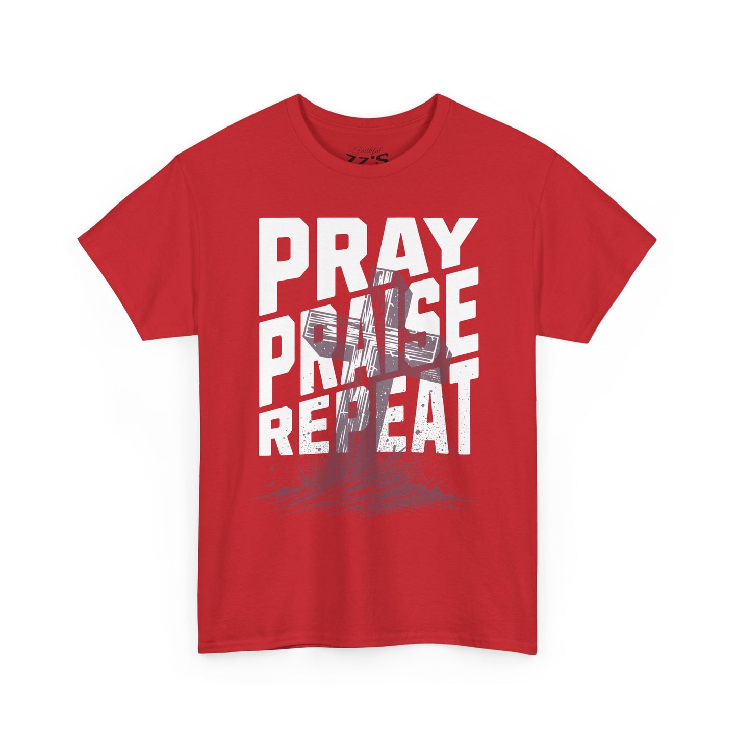 Pray, Praise, Repeat Tee
