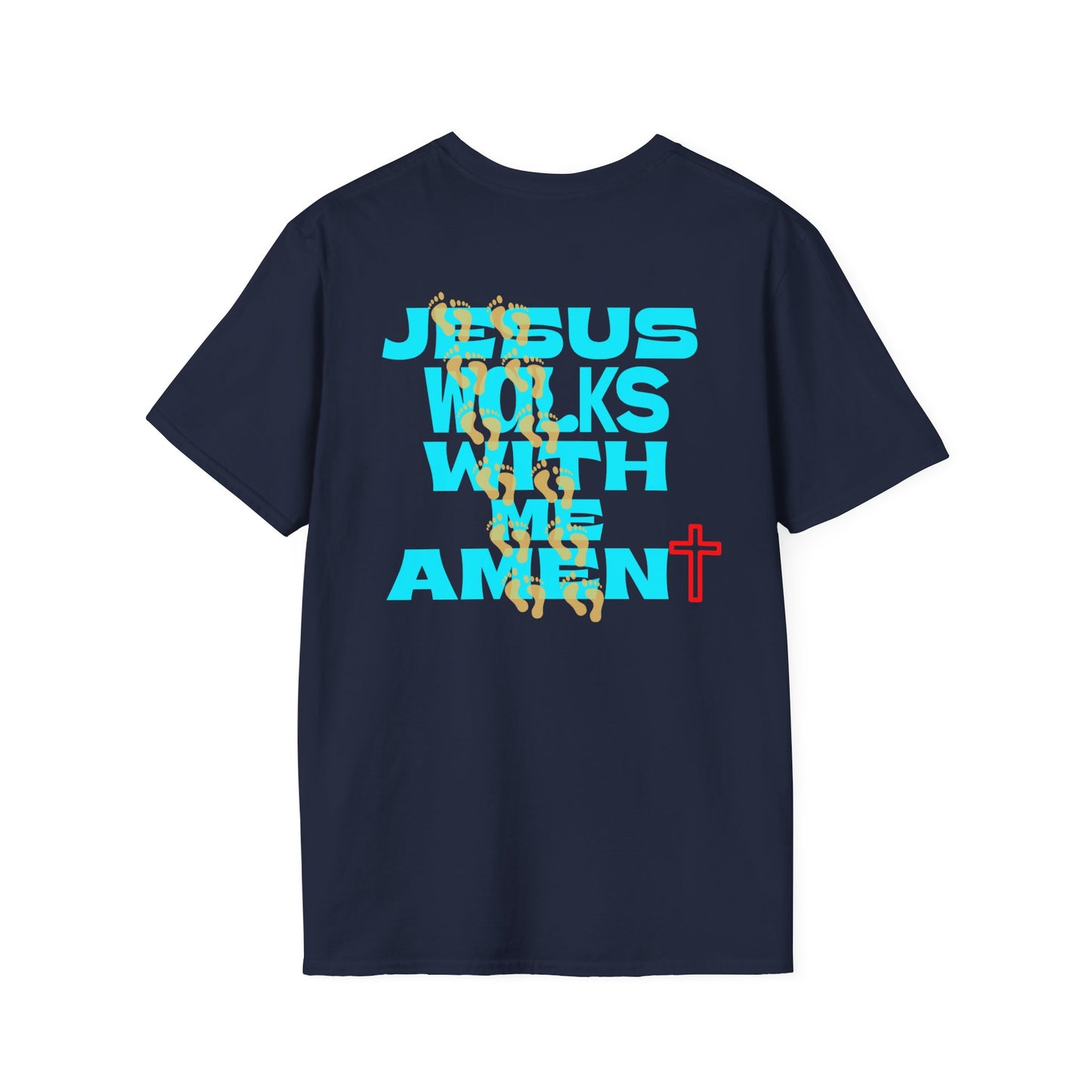 Jesus Walks With Me Amen T-Shirt