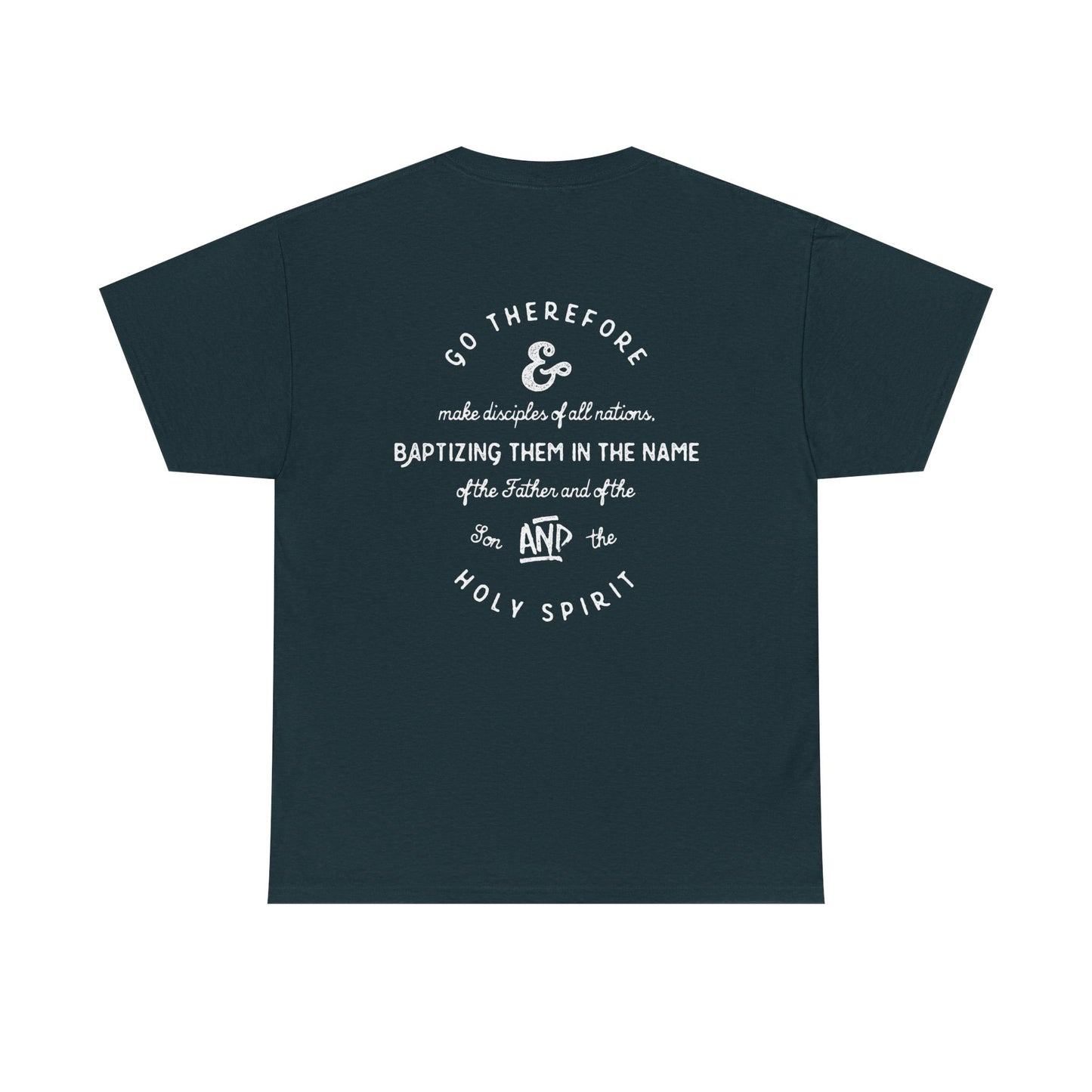 Christian Unisex Tee - Matthew 28:19 Disciple Design