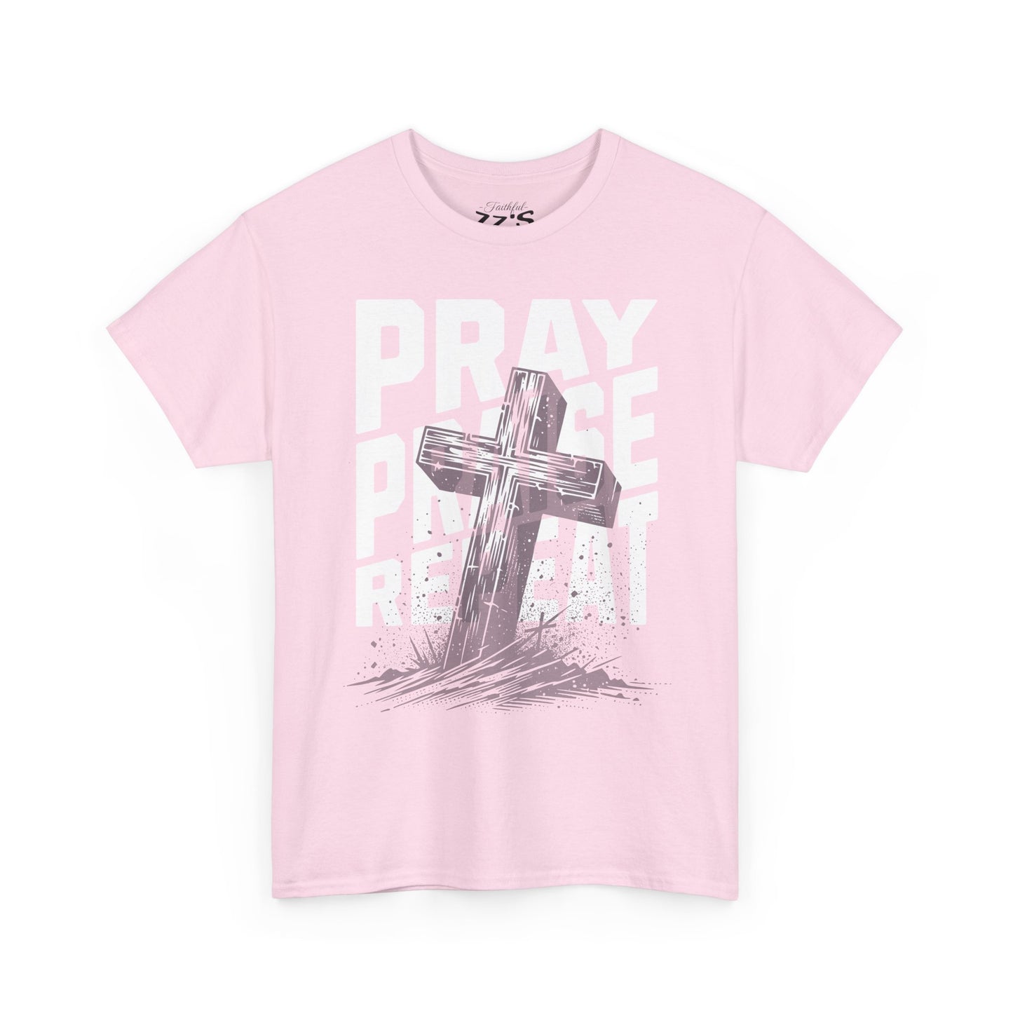 Pray, Praise, Repeat Tee