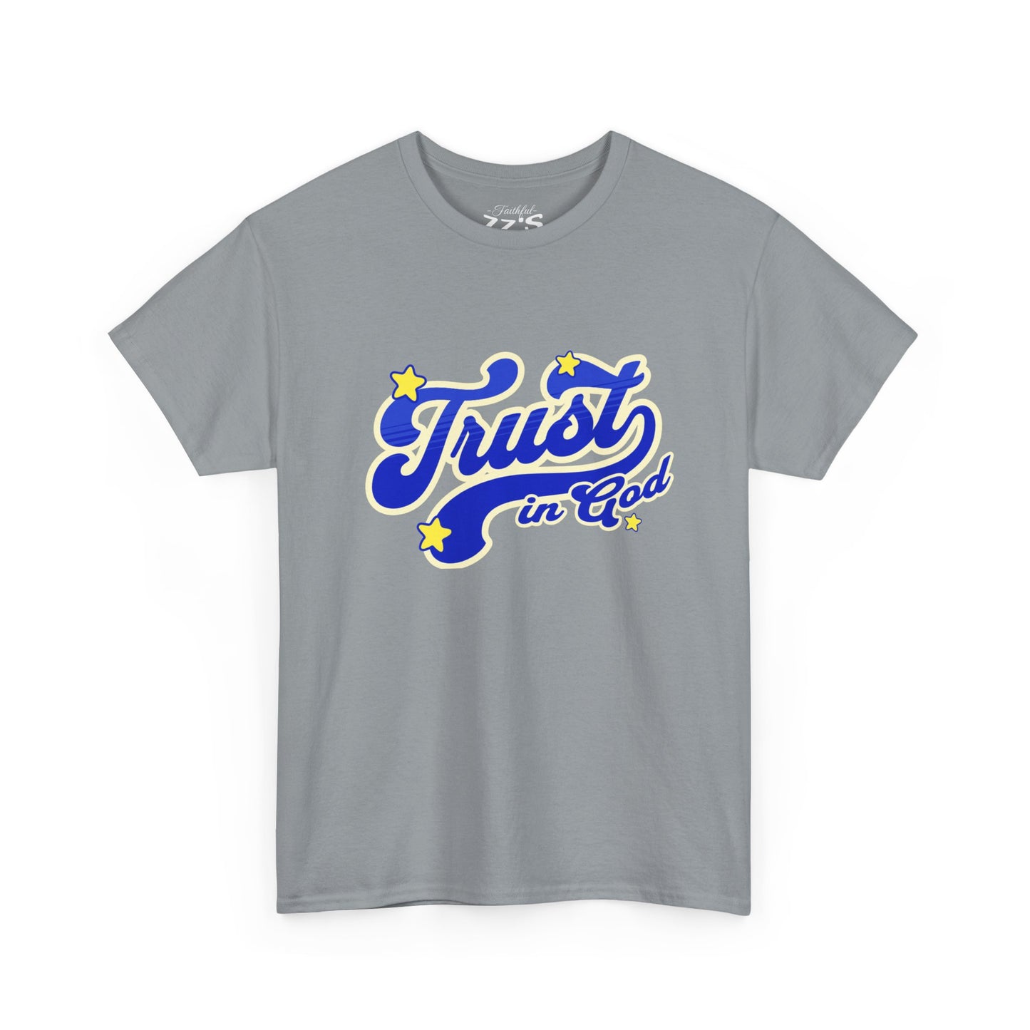 Trust in God Tee