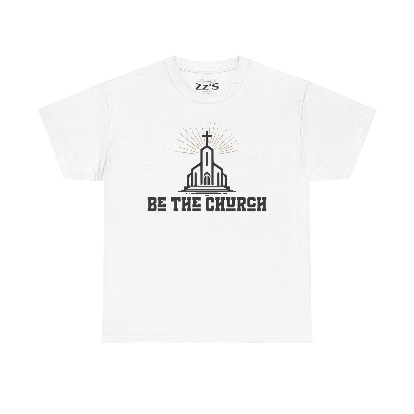 Religious Graphic Tee - 'Be the Church' Unisex T-Shirt