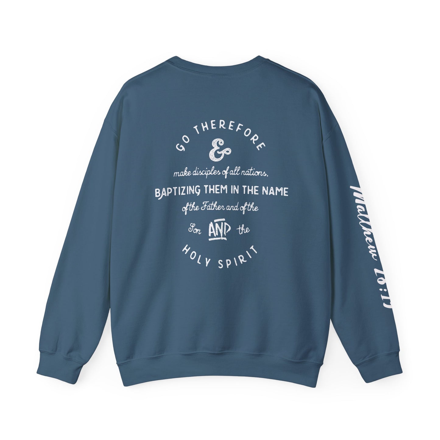 Faith Cross Crewneck Sweatshirt — "Matthewn28:19" Baptism Verse Christian Pullover