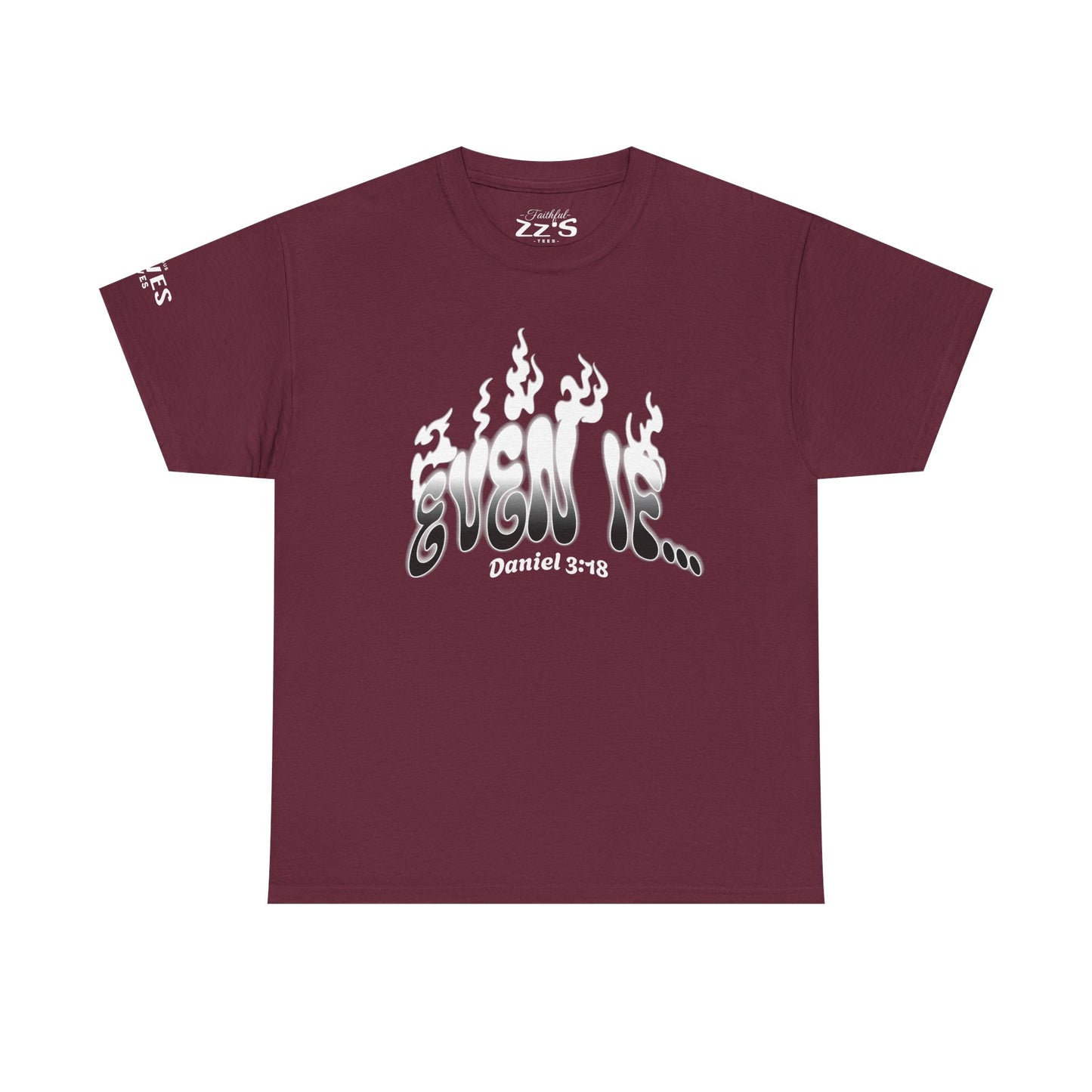 Daniel 3:18 T-Shirt