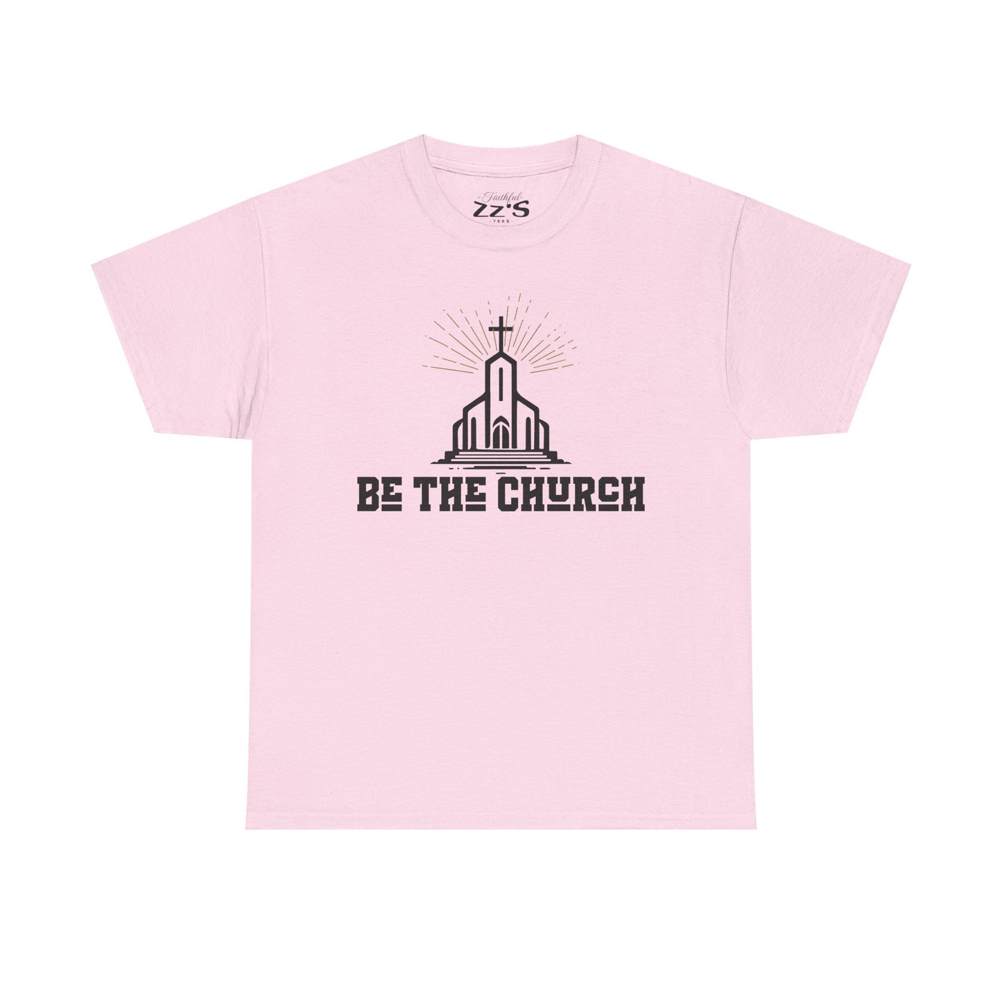 Religious Graphic Tee - 'Be the Church' Unisex T-Shirt
