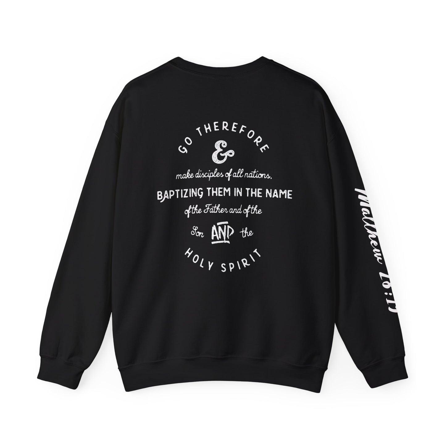 Faith Cross Crewneck Sweatshirt — "Matthewn28:19" Baptism Verse Christian Pullover