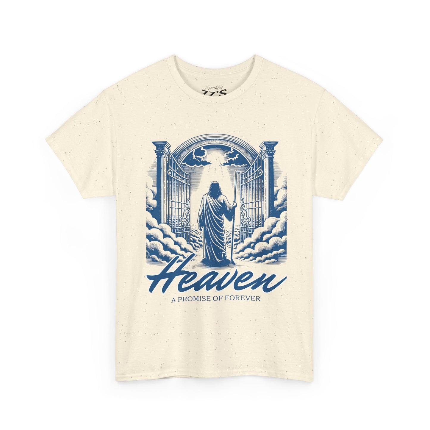 Heaven Graphic Tee — "Heaven: A Promise of Forever" Religious Inspirational T-Shirt