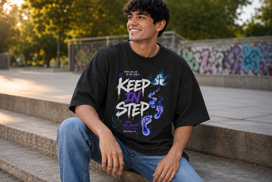 Keep in Step With the Spirit Oversized Christian T-Shirt | Galatians 5:25 Tee