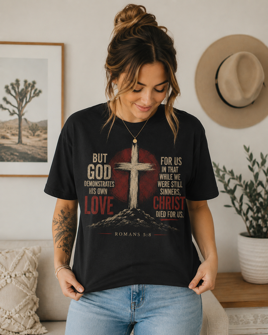 Romans 5:8 Christian T-Shirt | Christ Died for Us Bible Verse Shirt | Faith-Based Cross Graphic Tee