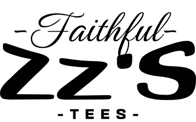Faithful ZZs Tees